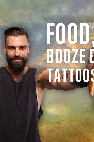 Food Booze and Tattoos poster