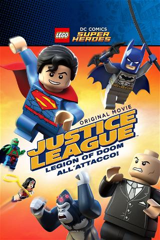 Lego DC Comics Super Heroes - Justice League - Legion of Doom all'attacco! poster