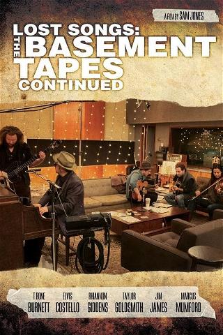 Lost Songs: The Basement Tapes Continued poster