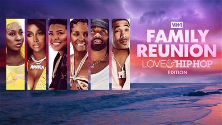 VH1 Family Reunion: Love & Hip Hop Edition poster