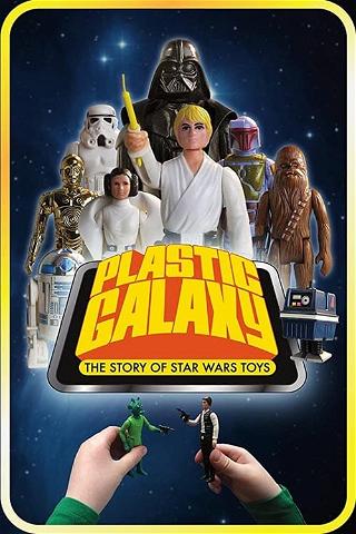 Plastikgalaksen: Historien om Star Wars-legetøjet poster