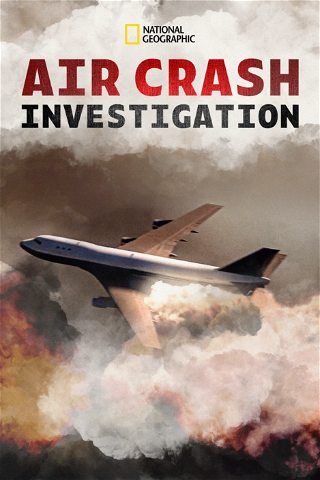 Air Crash Investigation poster