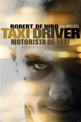 Taxi Driver: Motorista de Táxi poster