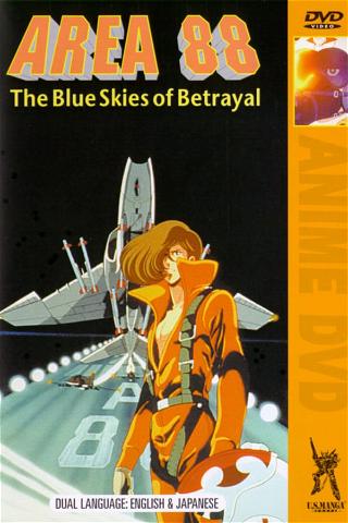 Area 88 Act I: The Blue Skies of Betrayal poster