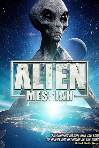 Alien Messiah poster