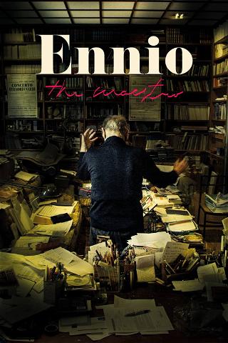 Ennio: The Maestro poster