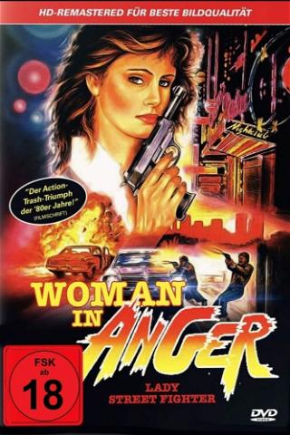 Woman In Anger - Lady Streetfighter poster