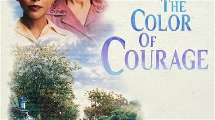 The Color of Courage poster