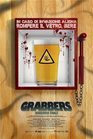 Grabbers - Hangover finale poster