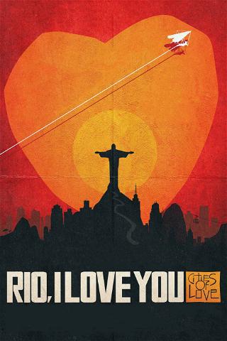 Rio, Eu Te Amo poster