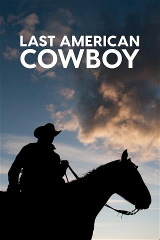 Last American Cowboy poster