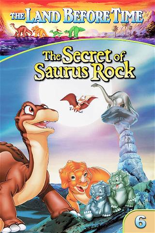 The Land Before Time VI: The Secret of Saurus Rock poster