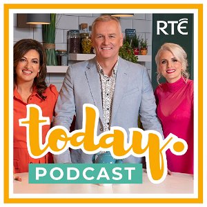 RTÉ Today Show Podcast poster