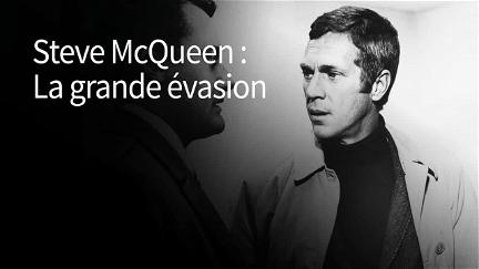 Steve McQueen : la grande évasion poster