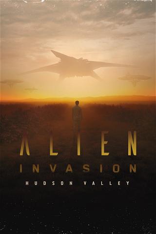 Alien Invasion: Hudson Valley poster