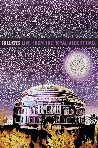 The Killers: Live From The Royal Albert Hall poster