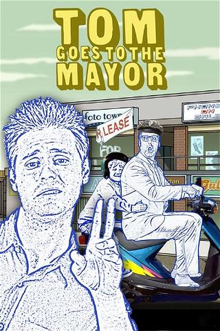 Tim goes to the mayor poster