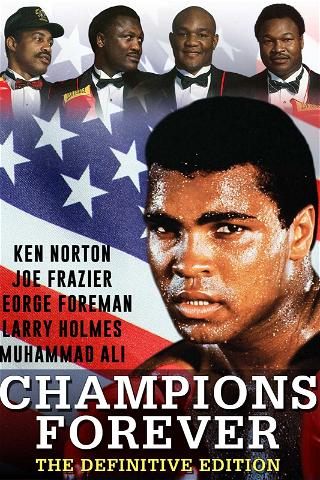 Champions Forever: The Definitive Collection poster