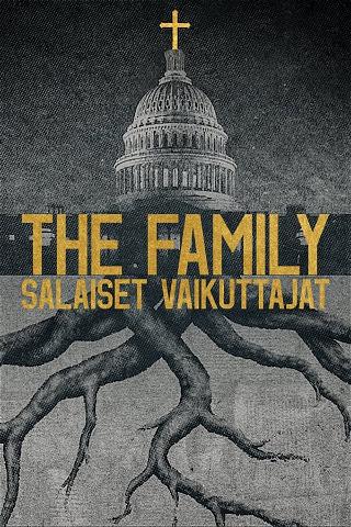 The Family: Salaiset vaikuttajat poster