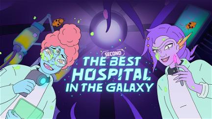 Das zweitbeste Krankenhaus der Galaxie poster