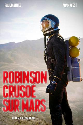 Robinson Crusoé sur Mars poster
