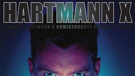 Thomas Hartmann: Hartmann X poster