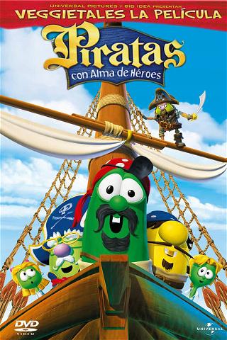 VeggieTales: Piratas con alma de héroes poster