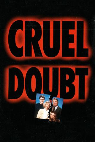 Cruel Doubt poster