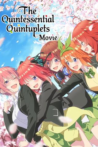 The Quintessential Quintuplets : the Movie poster