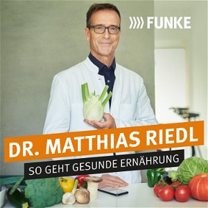Dr. Matthias Riedl - So geht gesunde Ernährung poster