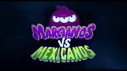 Martians vs Mexicans poster