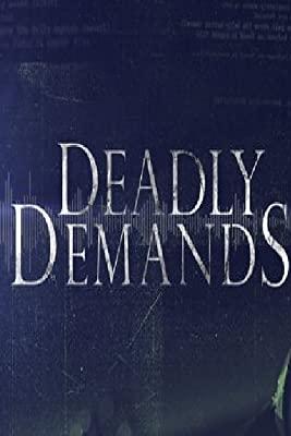 Deadly Demands poster
