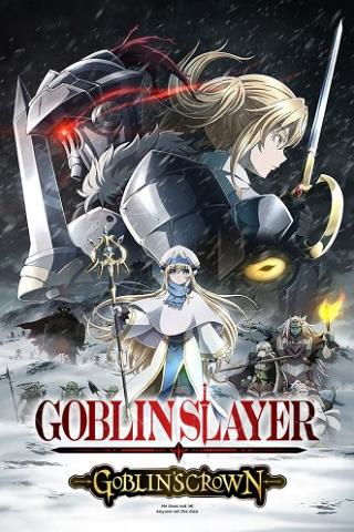 Goblin Slayer : Goblin's Crown poster
