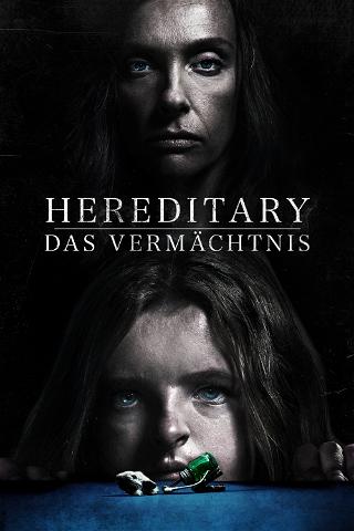 Hereditary - Das Vermächtnis poster