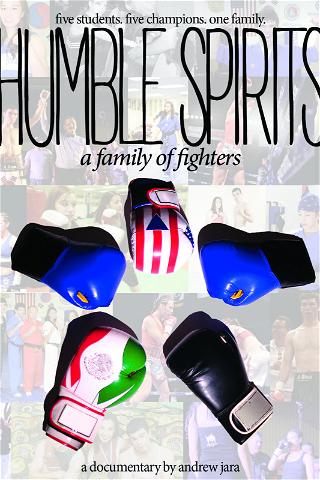 Humble Spirits: A Family of Fighters poster