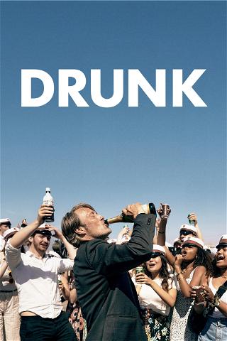 Drunk poster