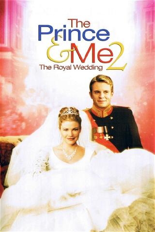 Le Prince et moi 2 : Mariage royal poster