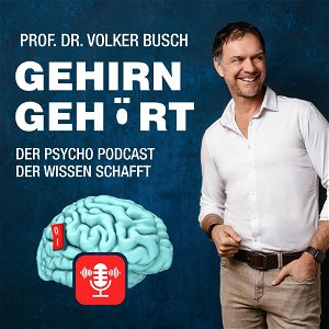 Gehirn gehört - Prof. Dr. Volker Busch poster