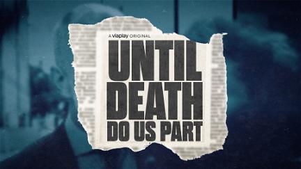 Until Death Do Us Part poster