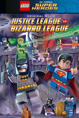 LEGO: DC Comics Super-Heróis: Liga da Justiça vs. Bizarro poster