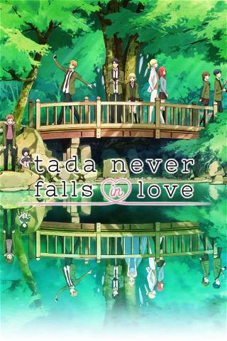Tada Never Falls in Love poster
