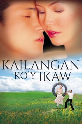 Kailangan Ko'y Ikaw poster