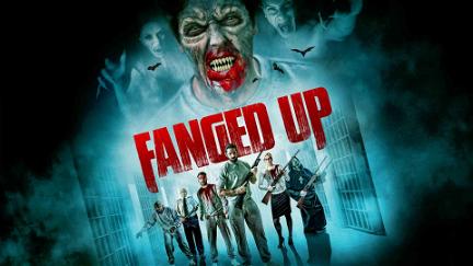 Fanged Up poster