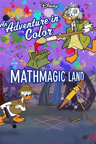 An Adventure In Color - Mathmagic Land poster