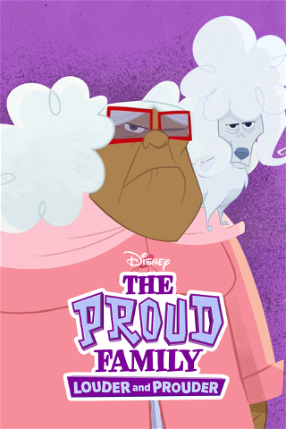 The Proud Family: Louder And Prouder poster