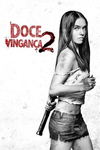 Doce Vingança 2 poster