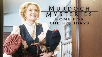 Murdoch Mysteries Special 2017: Home for the Holidays poster