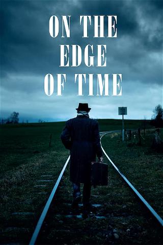 At the Edge of Time poster