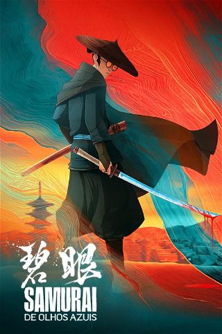 Samurai de Olhos Azuis poster