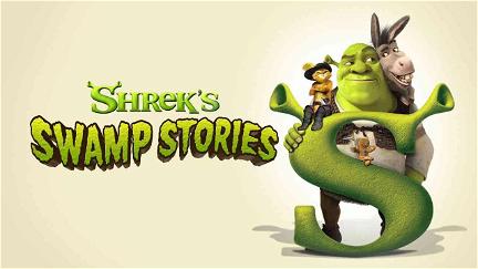 Shrek's Swamp Stories poster